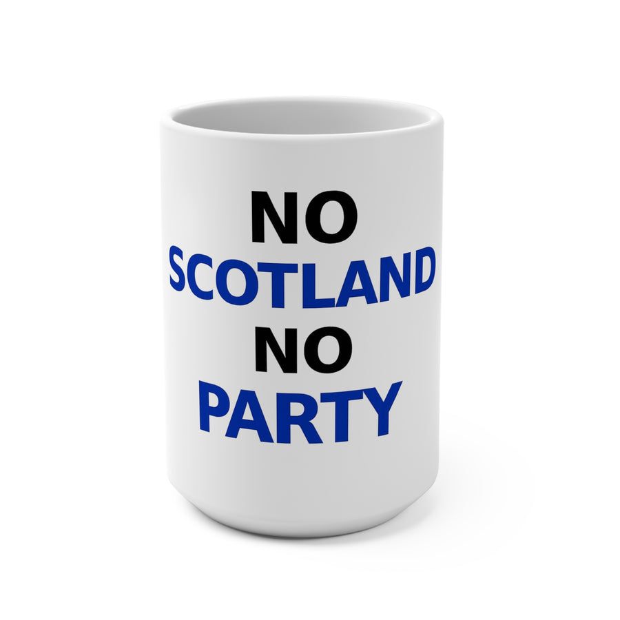 No Scotland No Party Mug