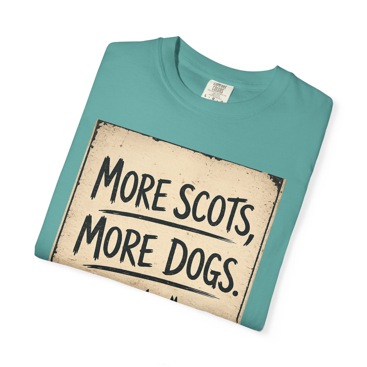 More Scots More Dogs T-Shirt