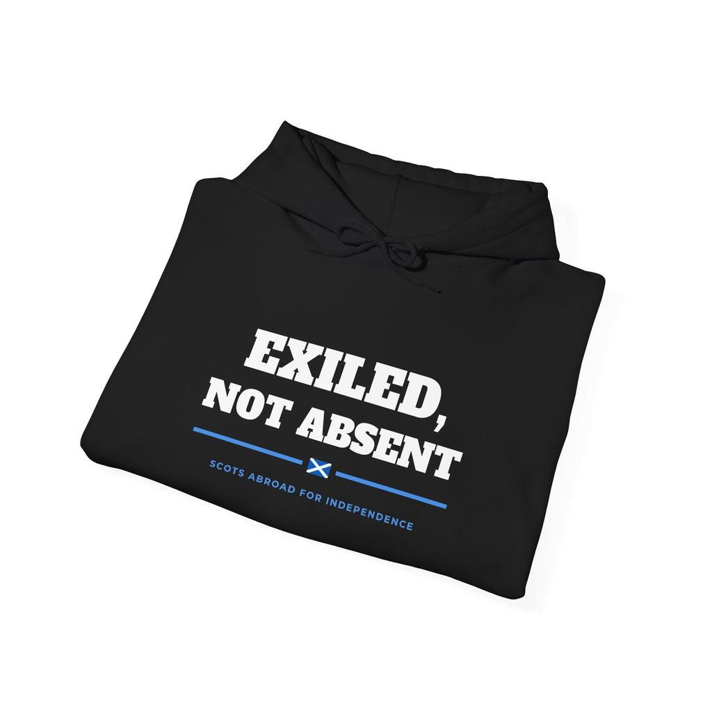 "Exiled, Not Absent" Scottish Independence Hoodie | Scots Abroad Pullover