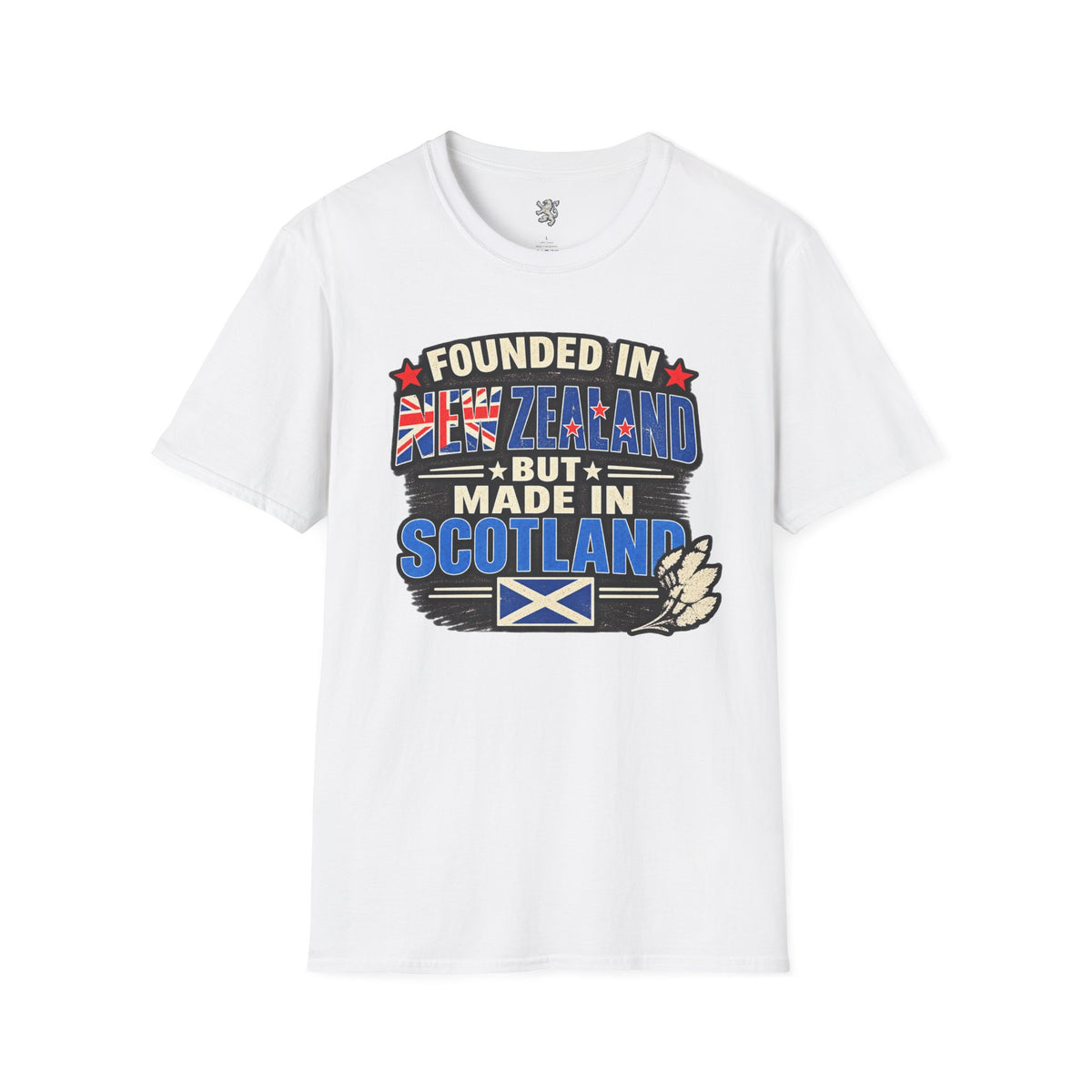 New Zealand Founded But Made in Scotland T‑Shirt