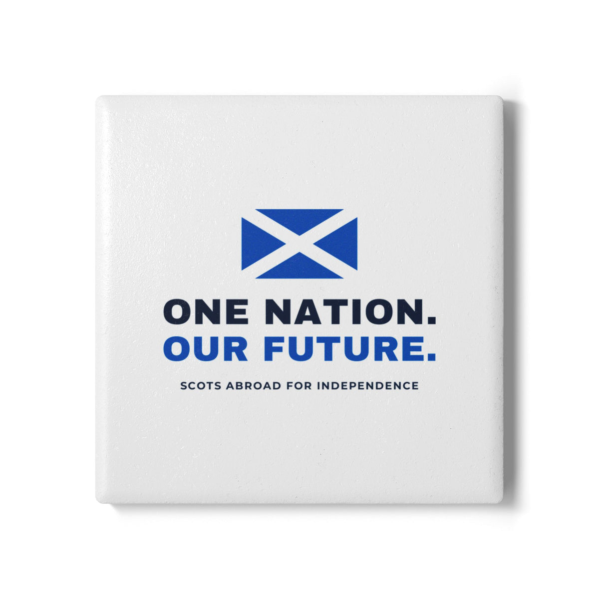 "One Nation. Our Future." Scottish Independence Coaster | Saltire Gift