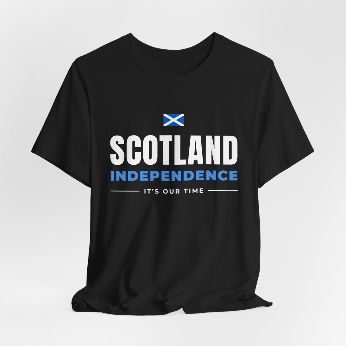 Scotland Independence "It's Our Time" T-Shirt (Australia & NZ Shipping) | Saltire Tee for Scots Abroad