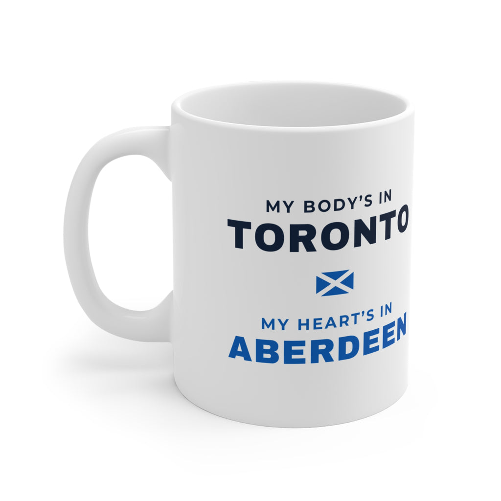"My Body's in Toronto, My Heart's in Aberdeen" Mug (EU Shipping) | Scottish Expat Time-Zone Gift