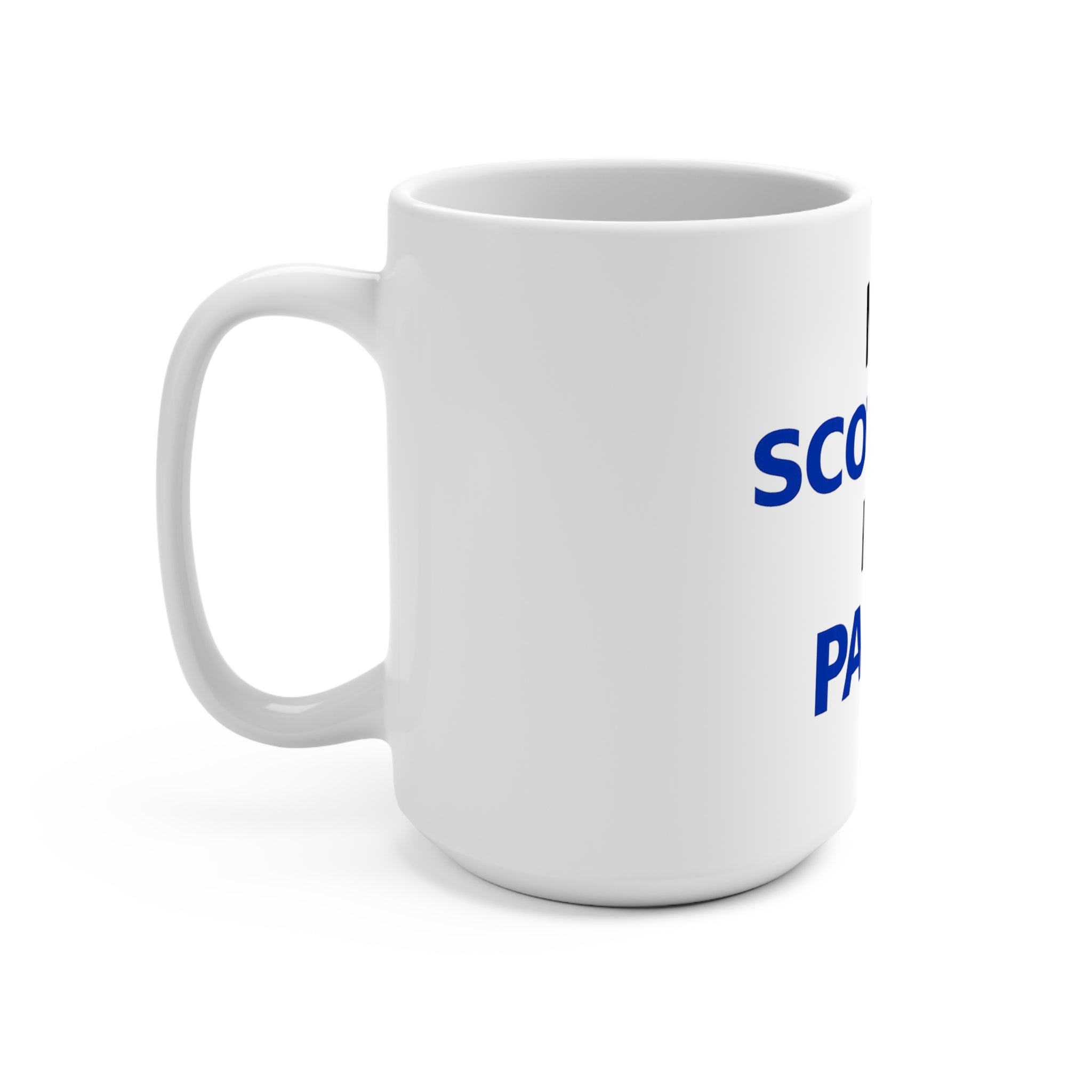 No Scotland No Party Mug