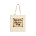 Tote Bag — "More Scots, More Dogs" Cotton Canvas Tote