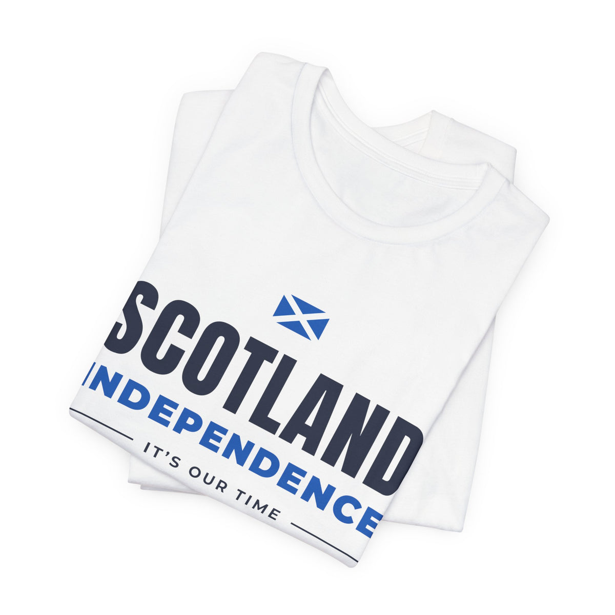 Scotland Independence "It's Our Time" T-Shirt (Australia & NZ Shipping) | Saltire Tee for Scots Abroad