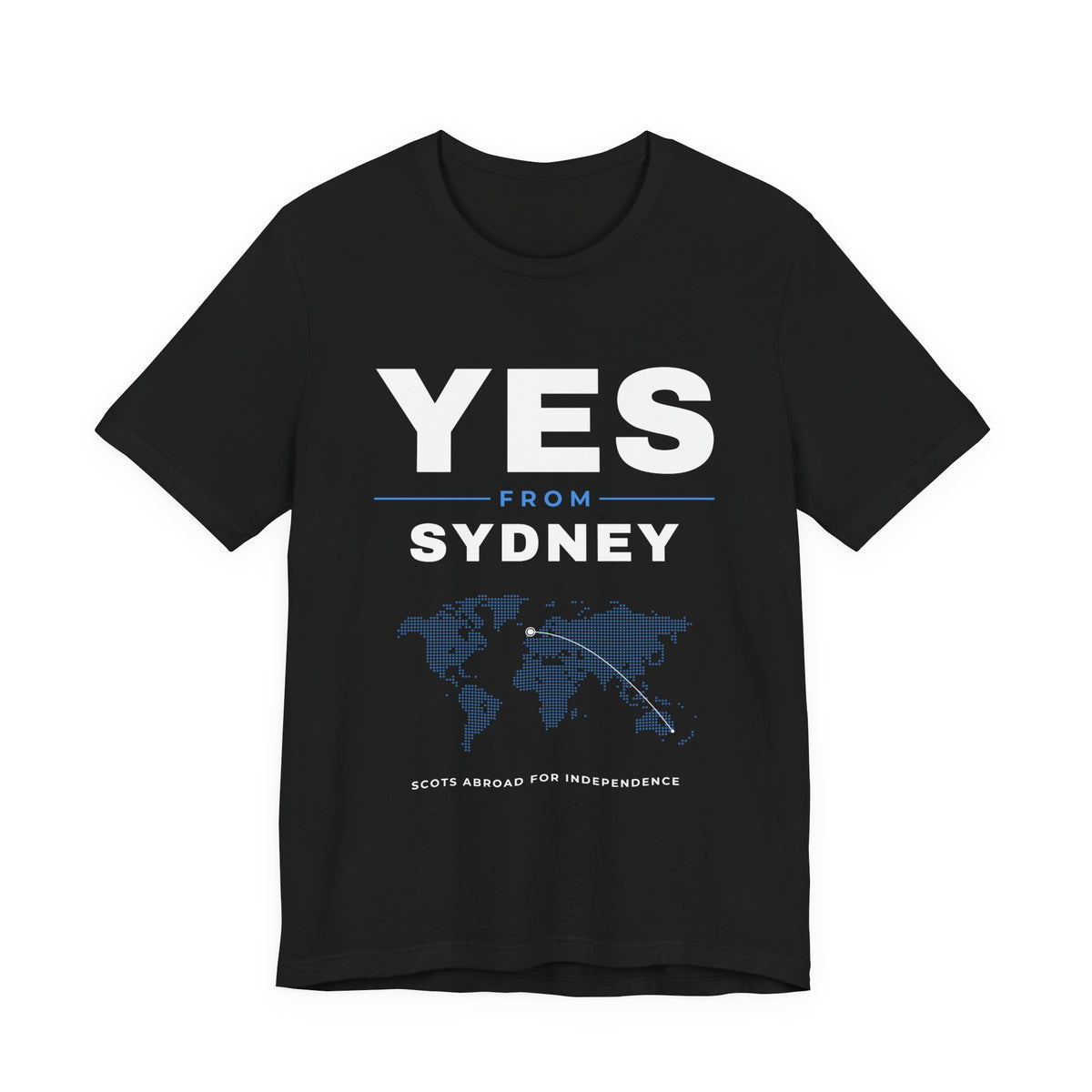 "Yes from Sydney" Scottish Independence T-Shirt (Australia & NZ Shipping) | Scots in Australia Tee