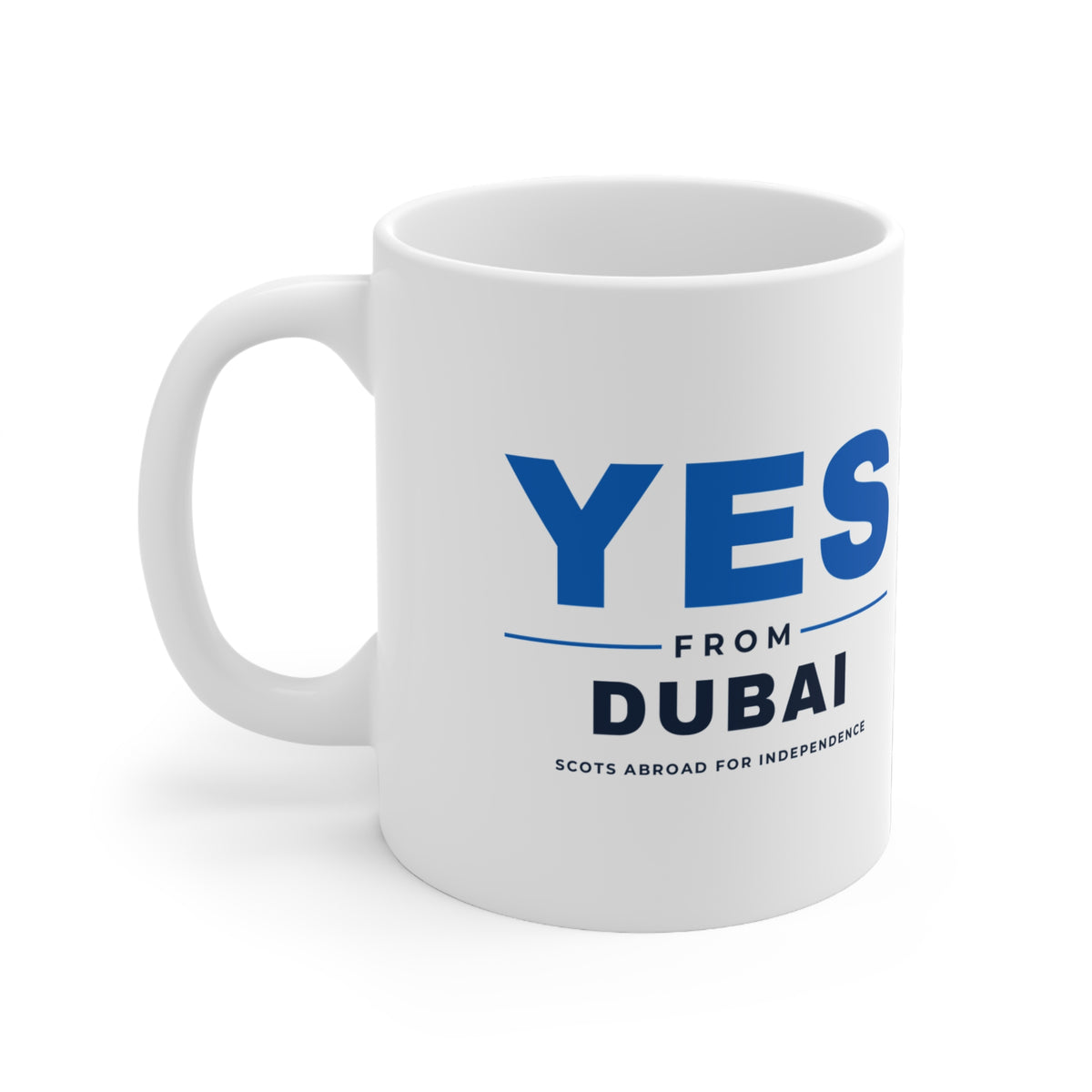 "Yes from Dubai" Scottish Independence Mug | 11oz Scots in the UAE Gift