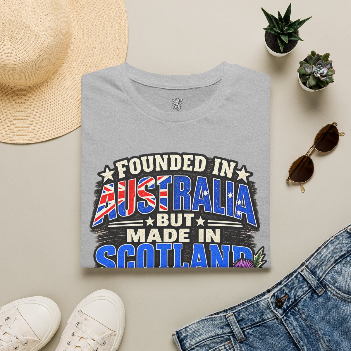 Australia Founded But Made in Scotland T‑Shirt