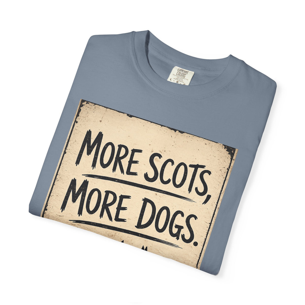 More Scots More Dogs T-Shirt