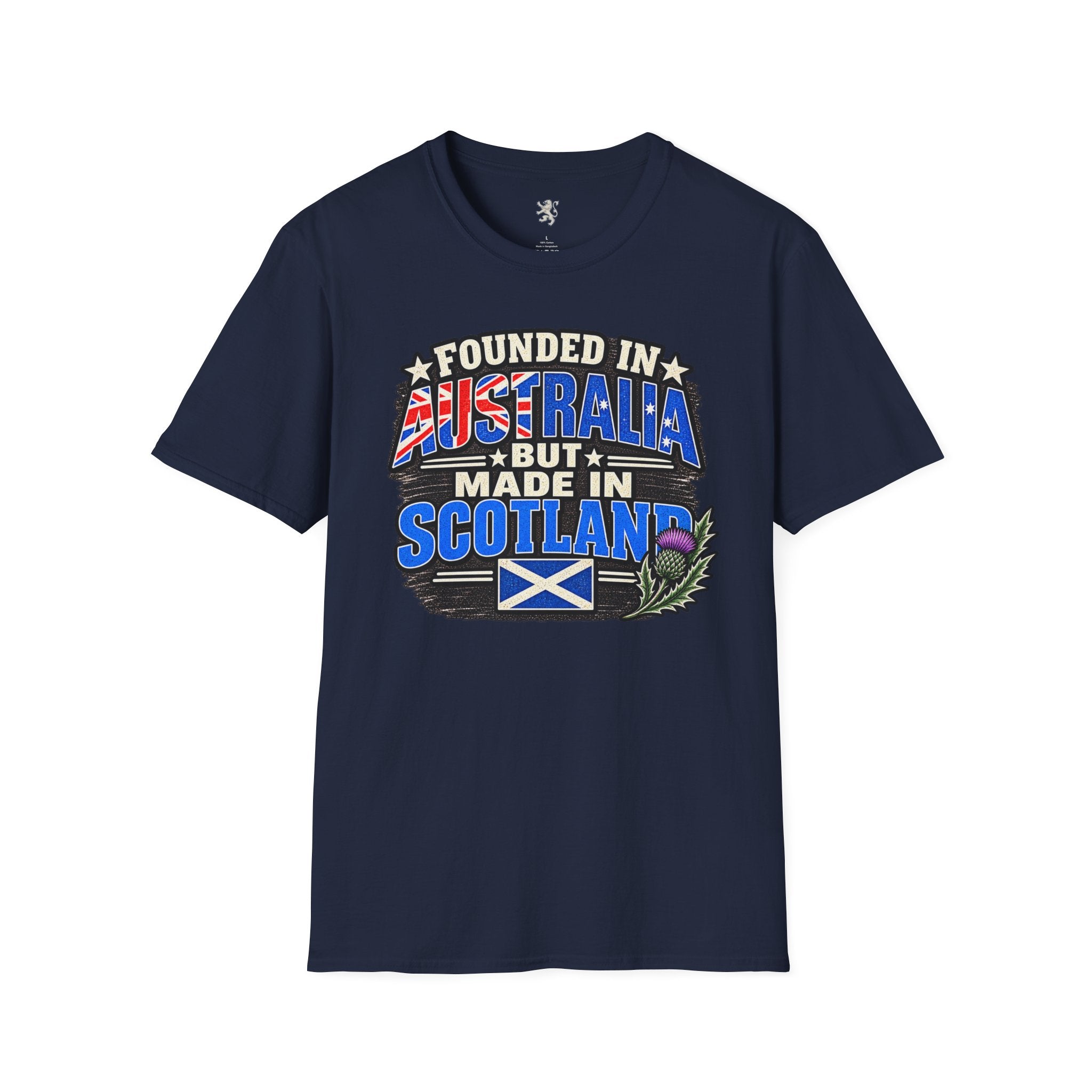 Australia Founded But Made in Scotland T‑Shirt