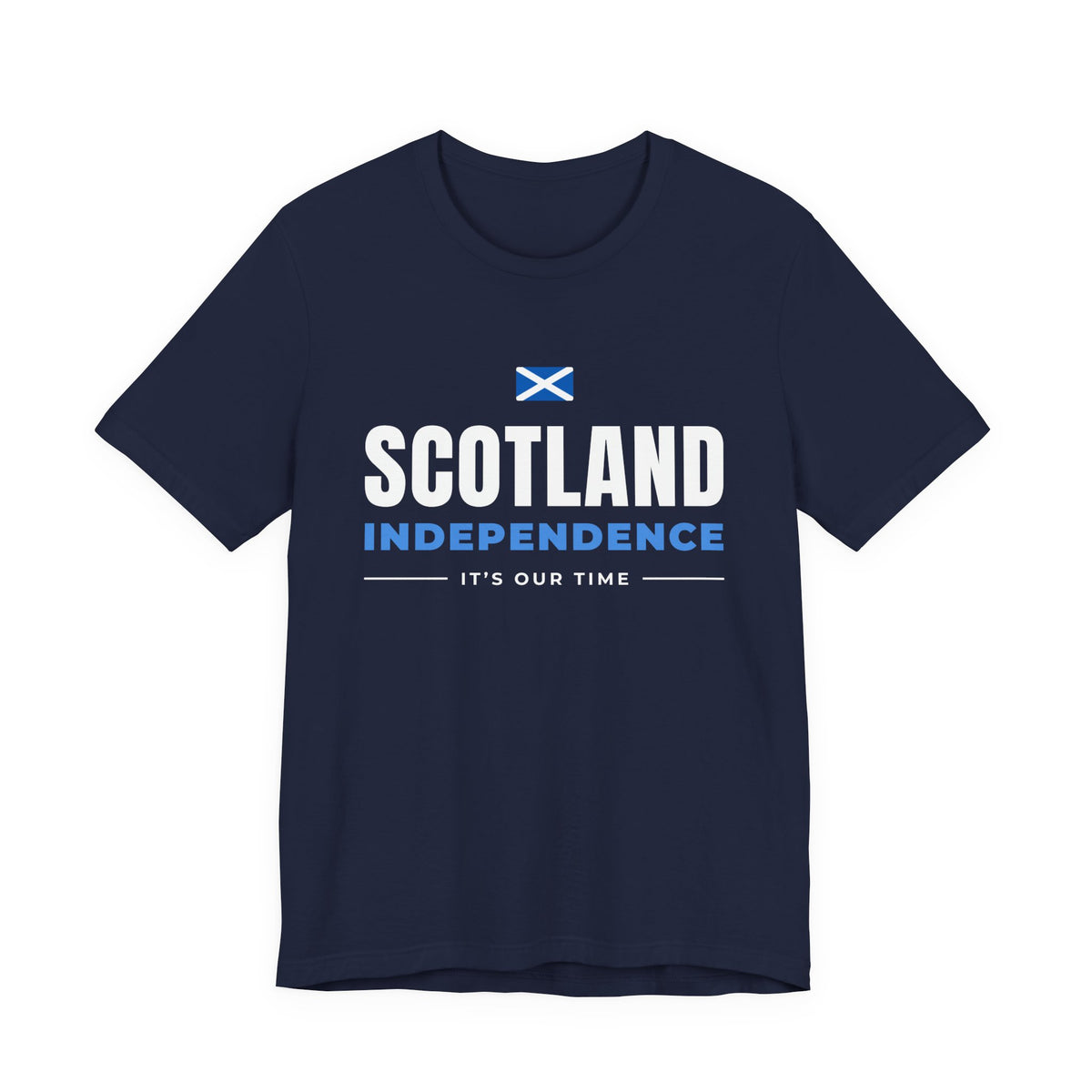 Scotland Independence "It's Our Time" T-Shirt (Australia & NZ Shipping) | Saltire Tee for Scots Abroad