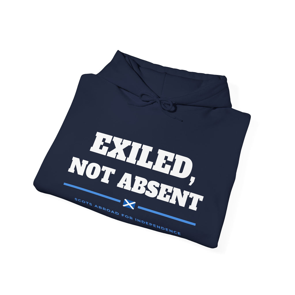 "Exiled, Not Absent" Scottish Independence Hoodie (Australia & NZ Shipping) | Scots Abroad Pullover