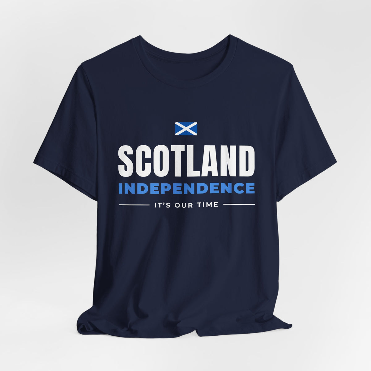 Scotland Independence "It's Our Time" T-Shirt (Australia & NZ Shipping) | Saltire Tee for Scots Abroad