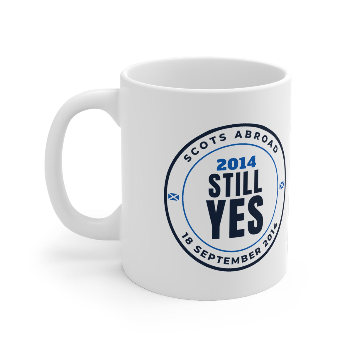 "2014 Still Yes" Scottish Independence Mug | 11oz Retro Referendum Badge Mug