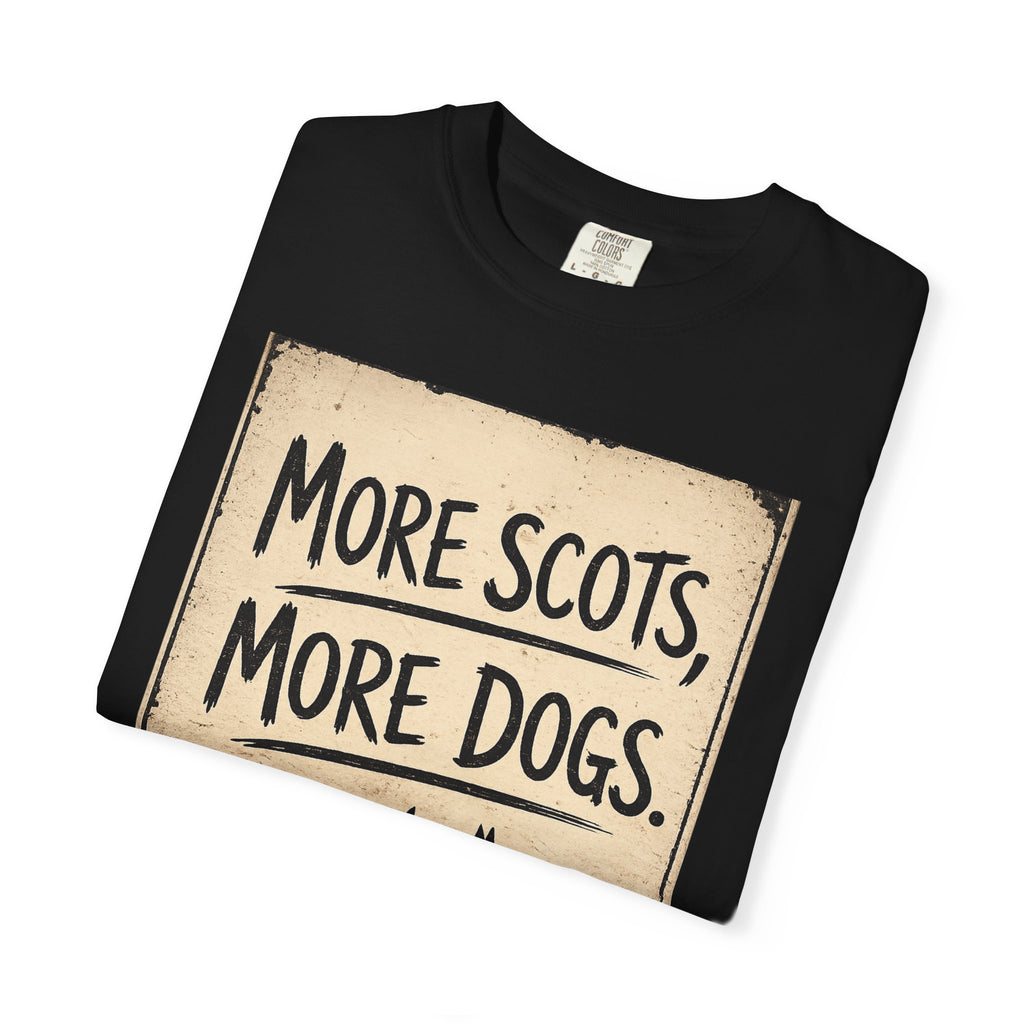 More Scots More Dogs T-Shirt