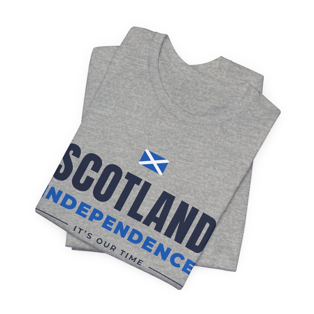 Scotland Independence "It's Our Time" T-Shirt (Australia & NZ Shipping) | Saltire Tee for Scots Abroad
