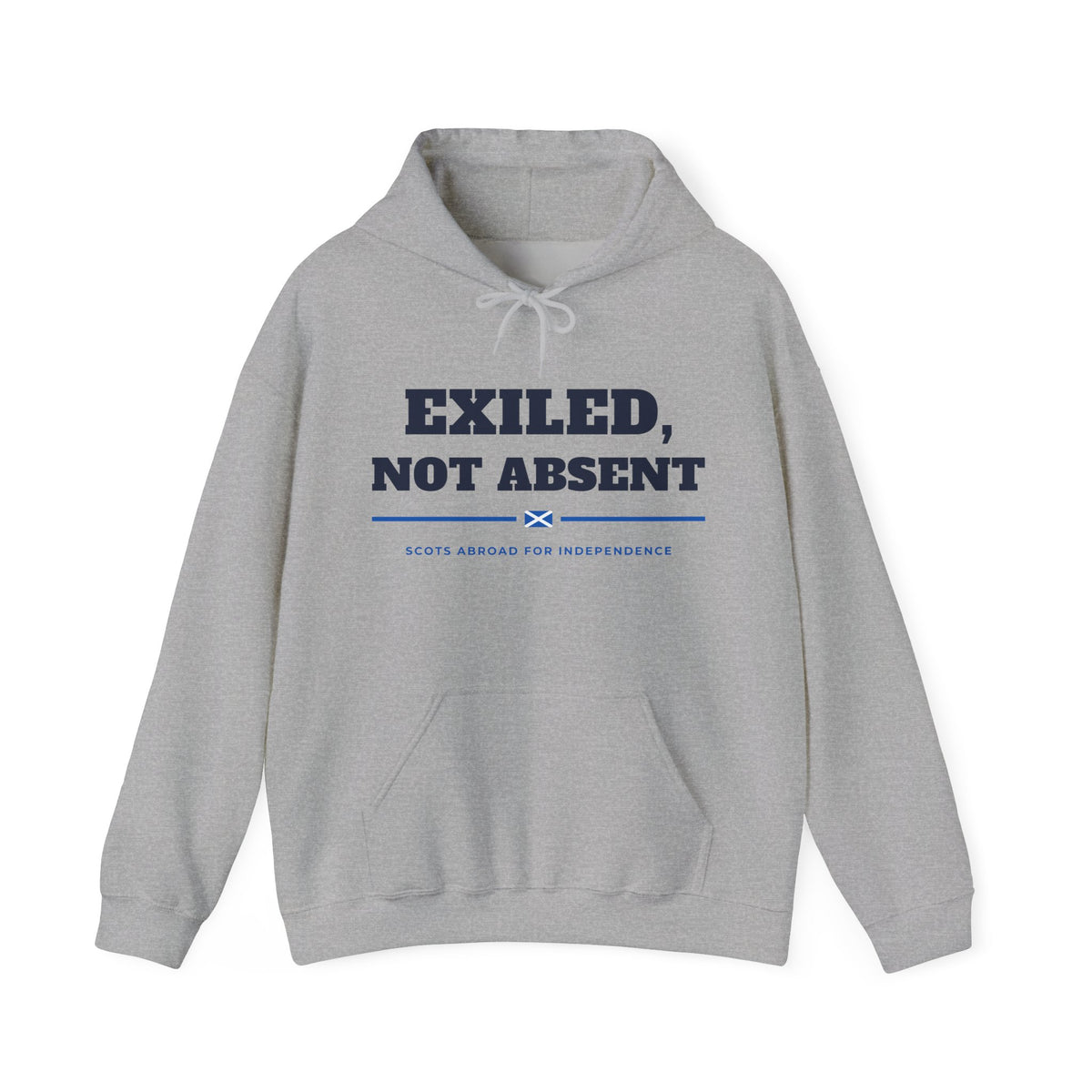 "Exiled, Not Absent" Scottish Independence Hoodie (Australia & NZ Shipping) | Scots Abroad Pullover