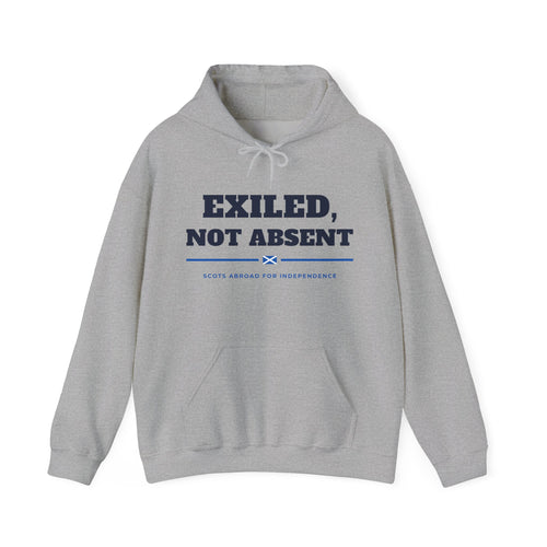 "Exiled, Not Absent" Scottish Independence Hoodie (Australia & NZ Shipping) | Scots Abroad Pullover