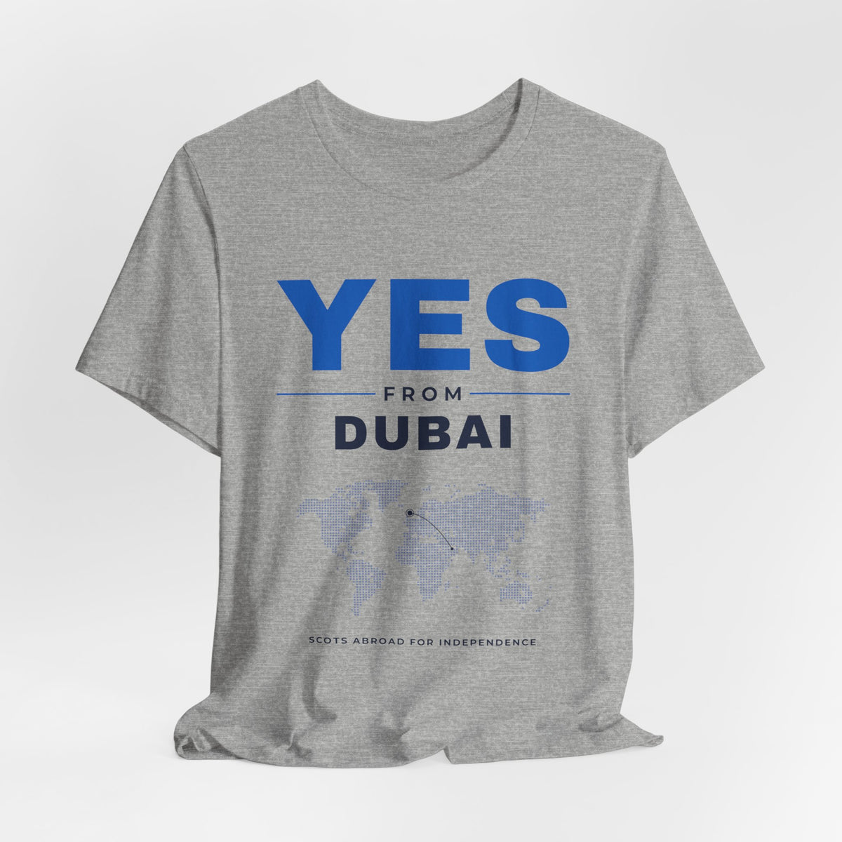 "Yes from Dubai" Scottish Independence T-Shirt | Scots in the UAE Tee
