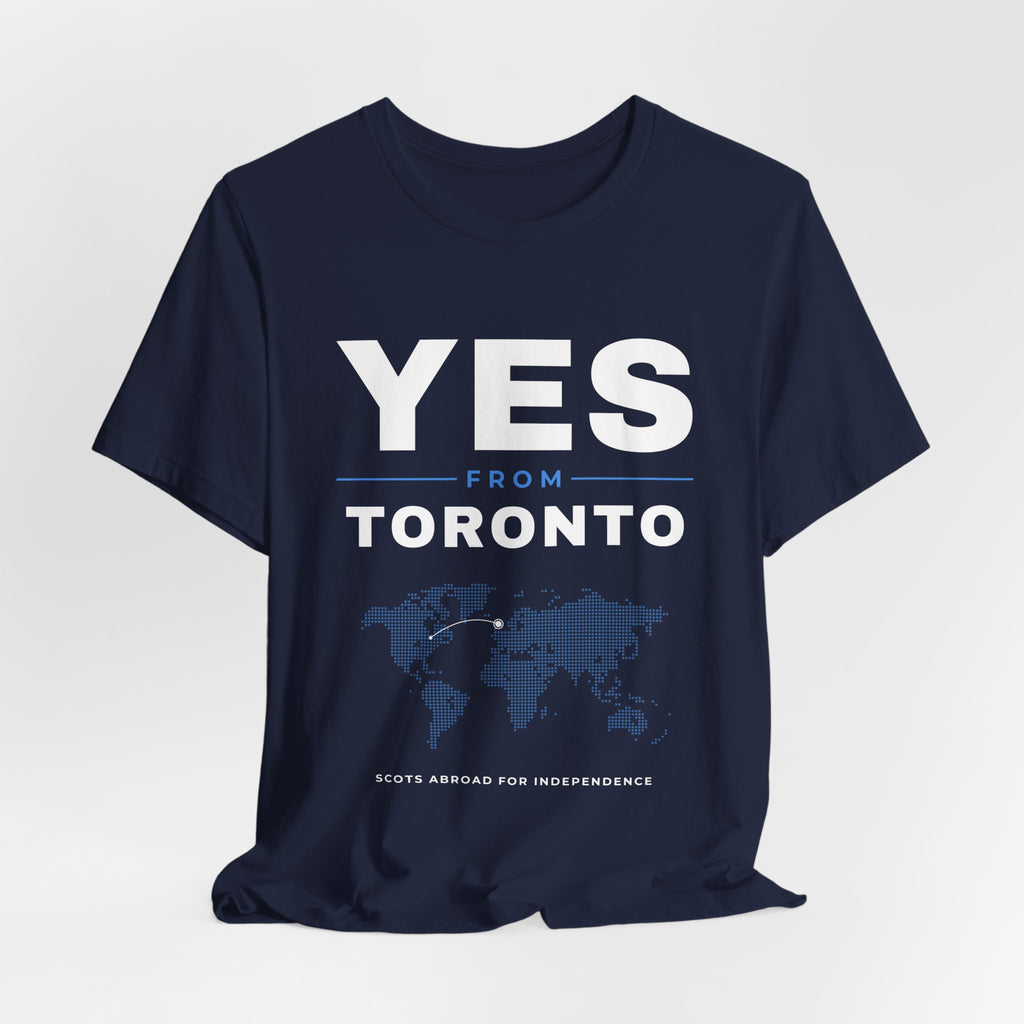 "Yes from Toronto" Scottish Independence T-Shirt | Scots in Canada Tee