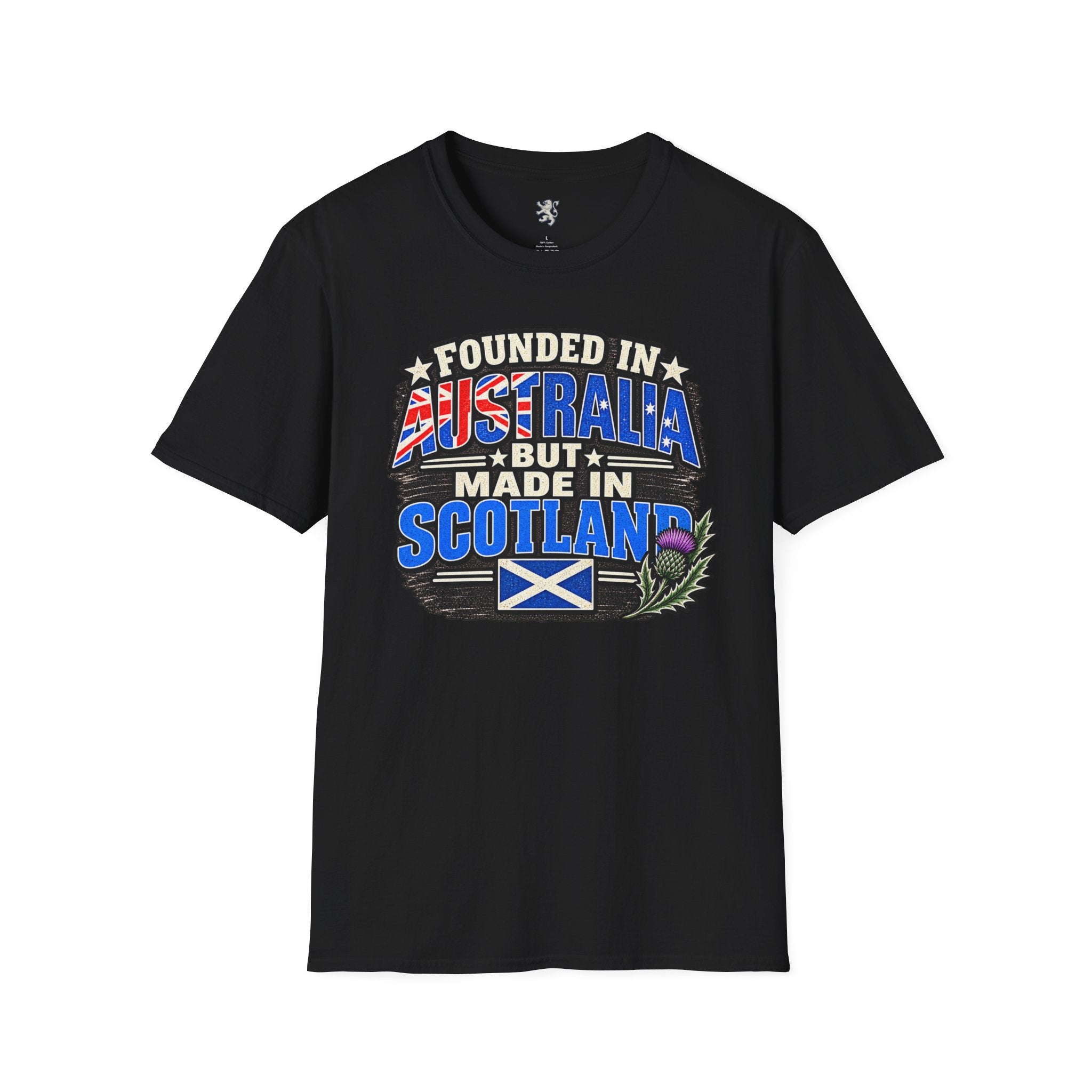 Australia Founded But Made in Scotland T‑Shirt