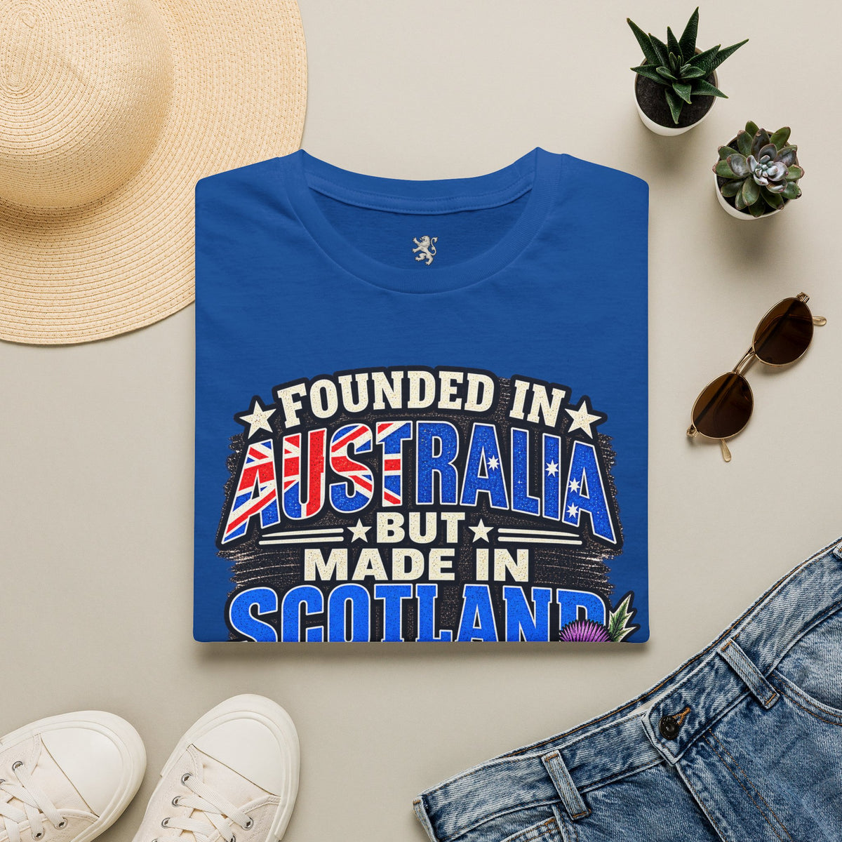 Australia Founded But Made in Scotland T‑Shirt